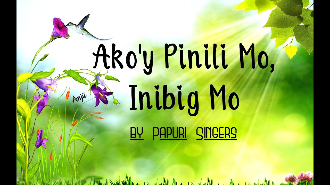 Download Ako'y Pinili Mo, Inibig Mo (Papuri Singers) - All for the glory of God!