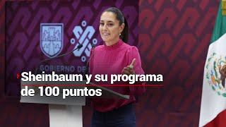 La candidata presidencial, Claudia Sheinbaum, explicó su programa de 100 puntos para gobernar México