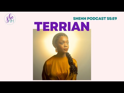 TERRIAN SheHH PODCAST S5E9 Christian Singer Songwriter Overcoming Stage Fright Big God