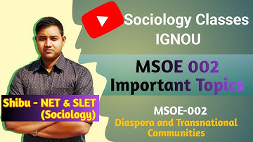 MSOE 002 | Important Questions | June 2024 | IGNOU MA Sociology