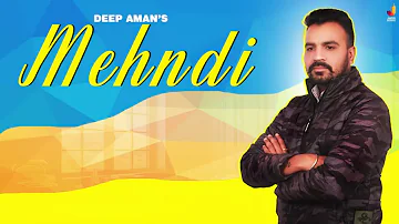 Mehndi | (Full HD) | Deep Aman | New Punjabi Songs 2020 | Latest Punjabi Songs 2020 | Jass Studioz