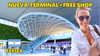Ezeiza: Nueva Terminal + Free Shop (Con Precios) | Aeropuerto Internacional Ministro Pistarini EZE