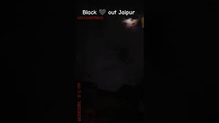 black 🖤 out Jaipur #sindoormition#modi #jaipur #shorts #,🖤🖤