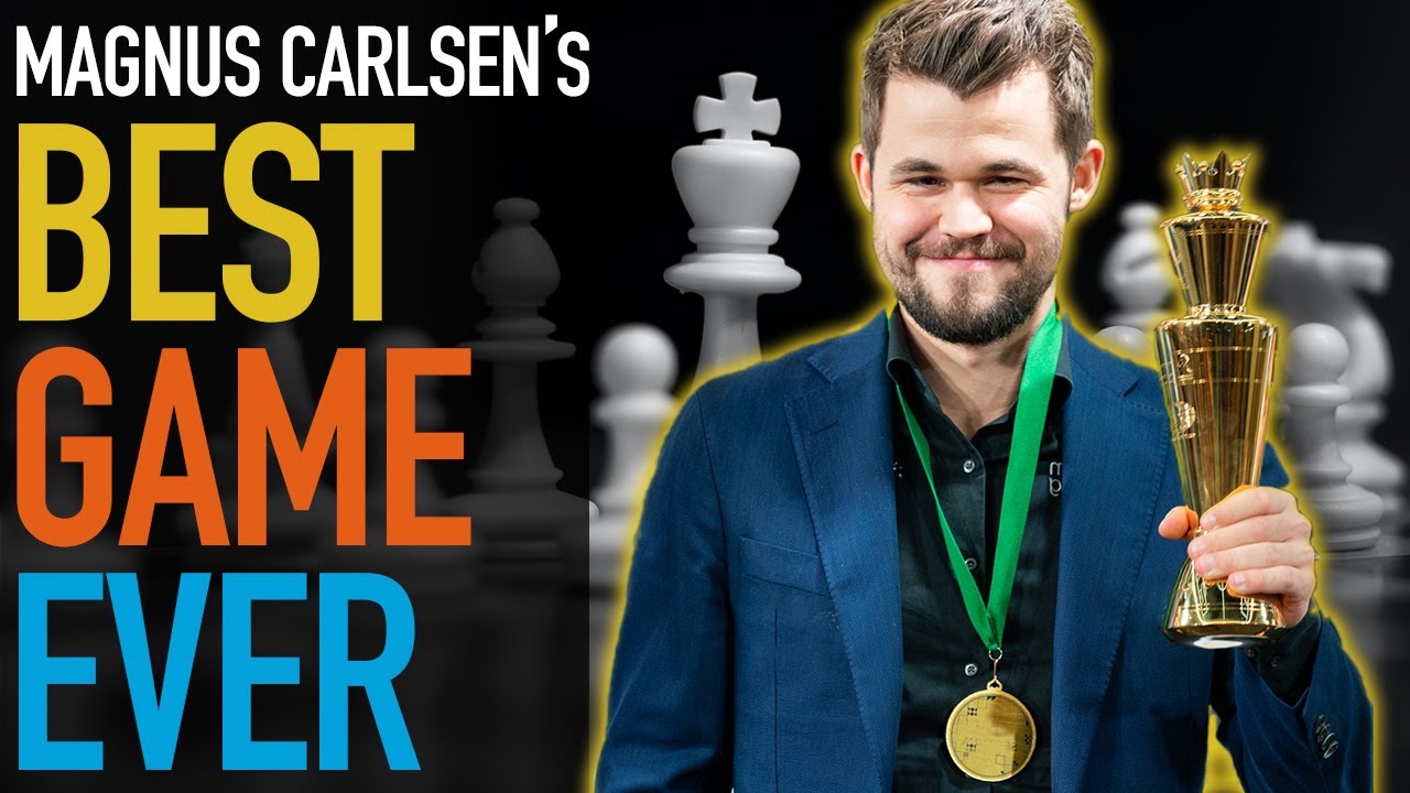 Magnus Carlsen's Best Game Ever 