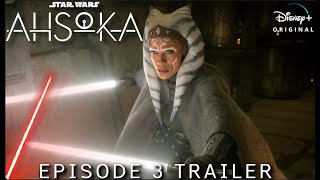 AHSOKA EPISODE 3 PROMO - Star Wars Ahsoka Episode 3 Fan Trailer