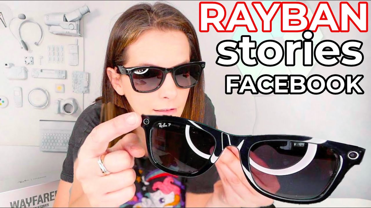 Ray-Ban Stories: así son las nuevas gafas inteligentes de Facebook