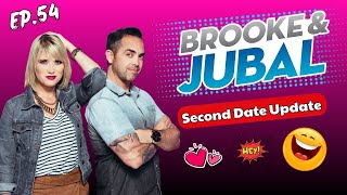 Brooke And Jubal Second Date Update | Ep.54