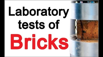 Laboratory tests of bricks, Civil Engineering all subject topics, Building materials lectures, notes