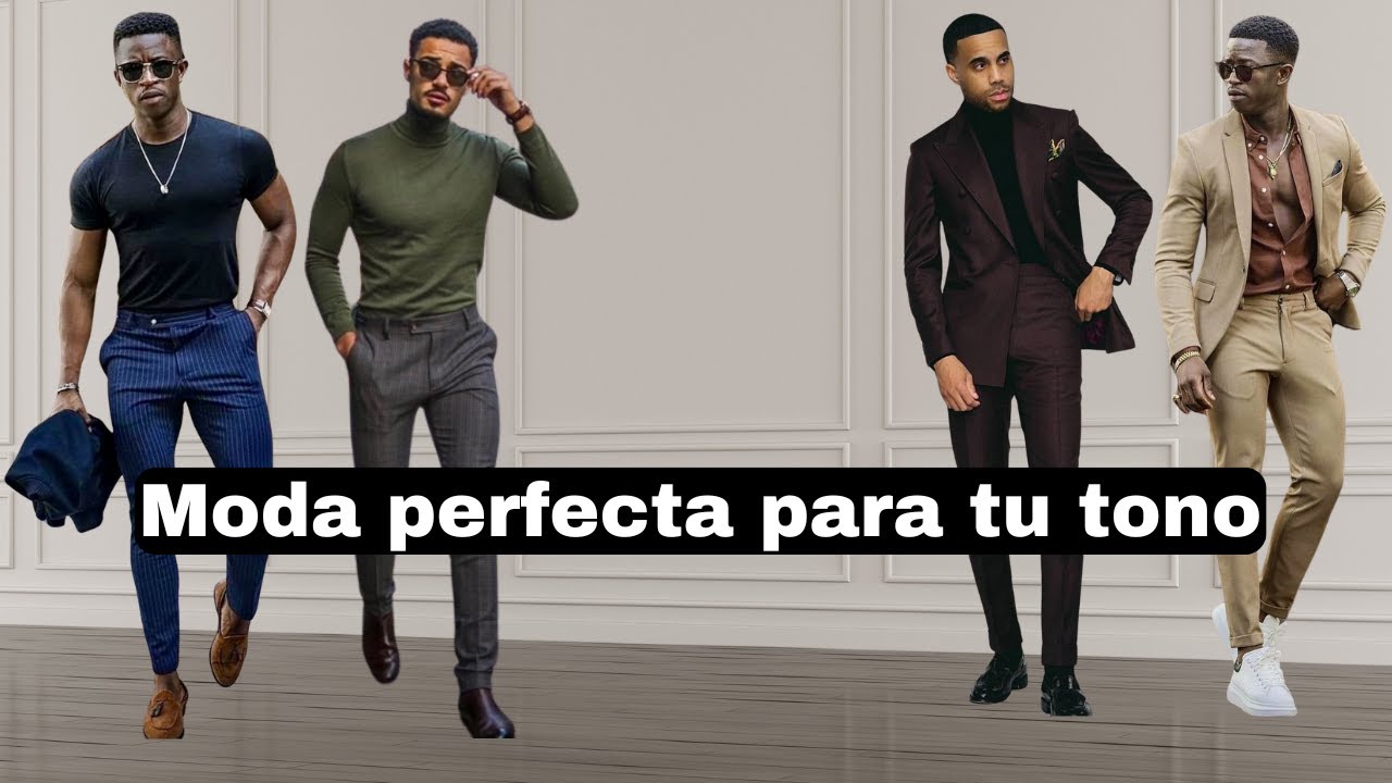 Guía de Moda Para Hombres Morenos (Colores que te harán destacar) - YouTube