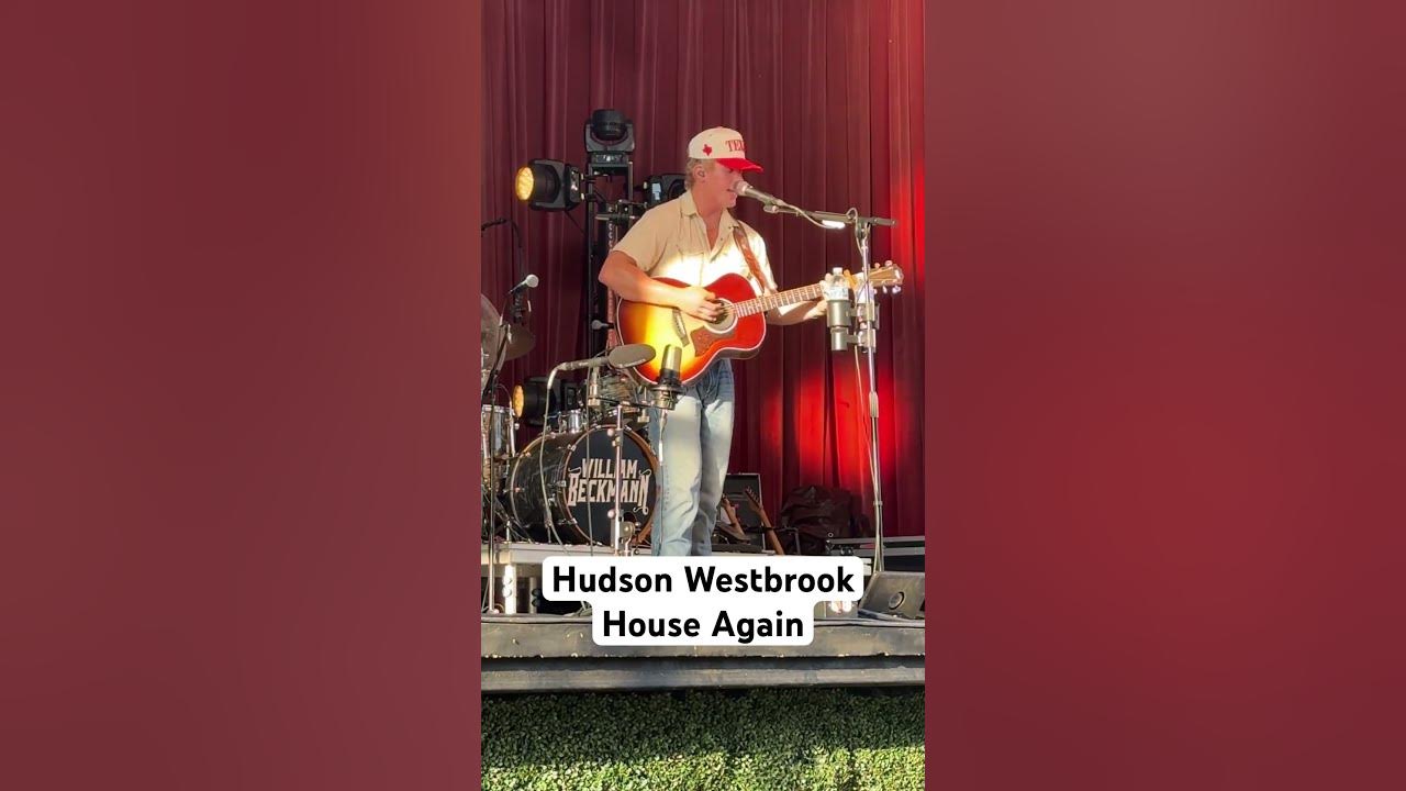 Hudson Westbrook – House Again #hudsonwestbrook #houseagain #texasmusic #texascountry Hudson Westbrook – House Again #hudsonwestbrook #houseagain #texasmusic #texascountry