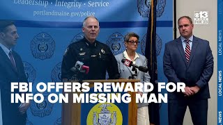 'Bring him home': $10,000 reward offered for info on Massachusetts man who disappeared in Maine