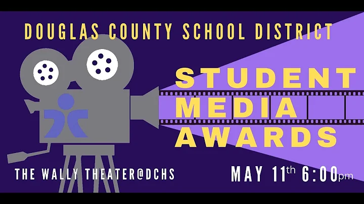 2022 DCSD Student Media Awards
