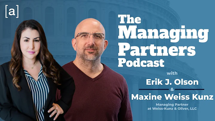 Maxine Weiss Kunz - The Managing Partners Podcast