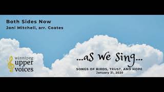 Both Sides Now (Joni Mitchell, arr. Coates)