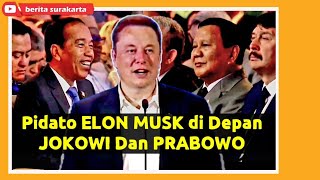 KAGET Giliran Pertama, Pidato ELON MUSK di Depan JOKOWI \u0026 PRABOWO Saat KTT World Water Forum di BALI