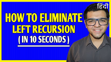 Left Recursion 🔥🔥