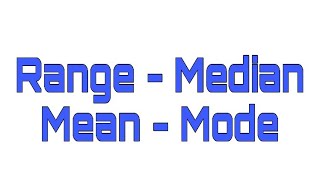 Range, Median , Mean & Mode / المدى , الوسيط , المتوسط و المنوال