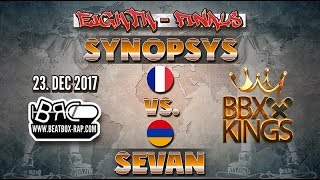 Synopsys Vs Sevan Bbxkings Eighth Finals 2017-12-23