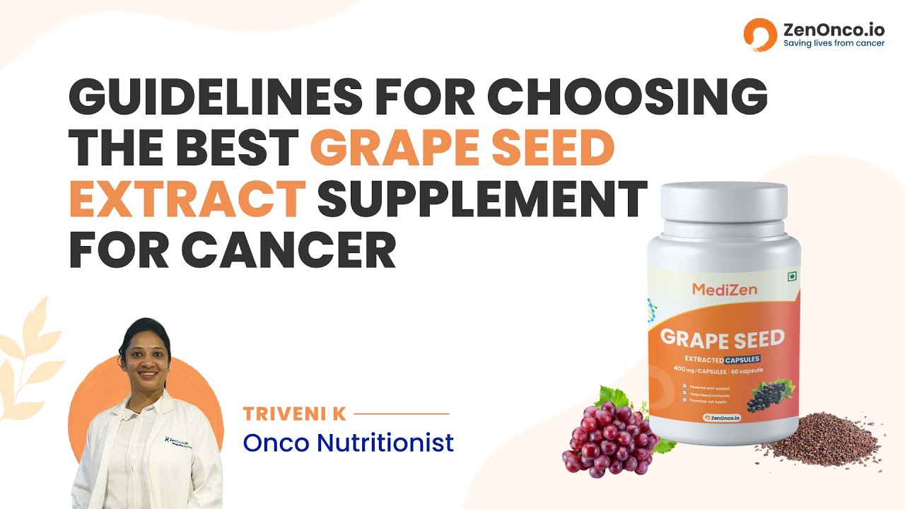 Best Brand Of Grape Seed Extract Guidelines for choosing the best Grape Seed Extract supplement for