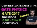 2017 GATE Physics Solutions || Part-01 || Ques.NO. 01 to 10 || POTENTIAL G