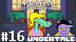 Undertale: Episode 16 - Chatty Catty (Pacifist) [First Playthrough]