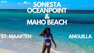 Sonesta Oceanpoint & Maho Beach walk thru and review  | St Maarten | Anguilla