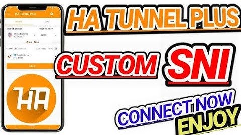 HA TUNNEL PLUS | HOW TO MAKE CUSTOM SNI SETTINGS 