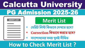 Calcutta University PG Admission 2025-26: Merit List & Correction