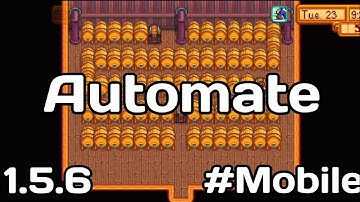 Automate Mod - Stardew Valley Mobile 1.5.6
