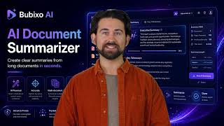 Summarize Long Documents with AI in Seconds | Bubixo