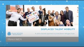 Fragomen & TBB: Displaced Talent Mobility Webinar News