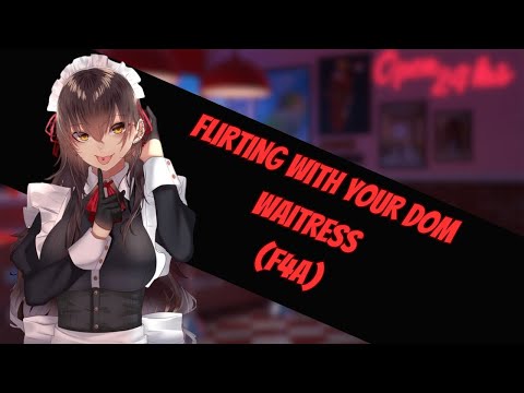 Flirting With Your Dom Waitress (F4A)