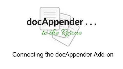 docAppender Connecting the Add-on
