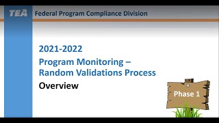 2021-2022 ESSA Program Monitoring – Phase 1 Random Validation Overall Process