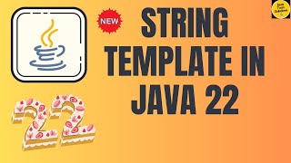 String Template in Java 22: A Sneak Peek Into Cool New Feature