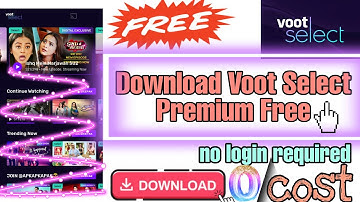 How to download free voot select mod APK for free l watch Splitsvilla Roadies 24 hours before TV