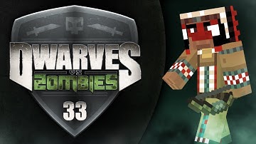Dwarves Vs. Zombies | Episode 33 | The Man Bridge