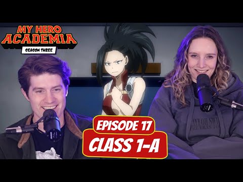 BIG BRAIN TIME! | My Hero Academia Season 3 Reaction | Ep 17, "Class 1-A”