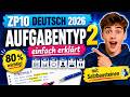 ZP10 Deutsch nrw 2026 Aufgabentyp 2 einfach erklärt: Materialgestütztes Schreiben mit Satzbaustein