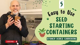 5 Easy to Use Seed Starting Containers