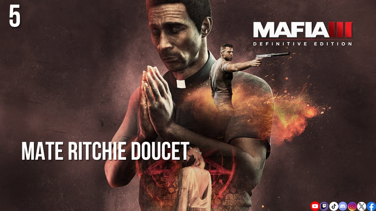 #5 - Mate Ritchie Doucet - Mafia III: Definitive Edition