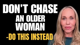 Older Women/Younger Men: Why She’s Pulling Away—and How to Win Her Back