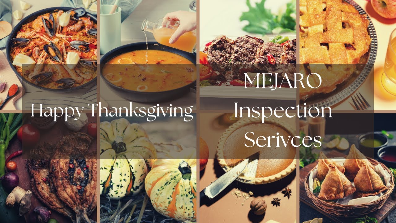 Happy Thanksgiving - Inspections Today with Mejaro Inspection Services