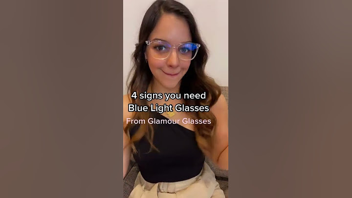 4 signs you need blue light glasses |By Glamour Glasses