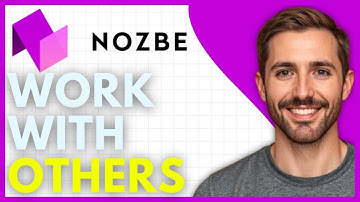 How To use Nozbe to Collaborate with Others (Full Guide)