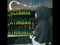 Merhum Alim HACI ŞAHİN’İN Dilinden, RAMAZAN Ayıyla Veda! Allah(c.c.)-dan Hacımıza Rəhmət Diləyirik!