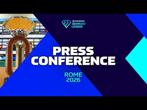 Video Livestream: Rome 2026 Press Conference - Wanda Diamond League