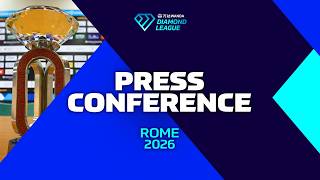 Livestream: Rome 2026 Press Conference - Wanda Diamond League