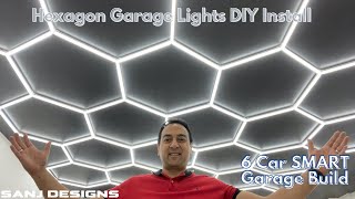 Hexagon Garage Lighting DIY Install | Part 23 | 6 Car SMART Garage Build by SANJ Designs 28,941 views 1 year ago 8 minutes, 31 seconds
