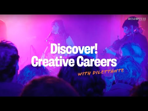Creative Careers with Dilettante